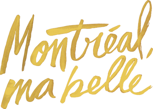 Montréal, ma belle