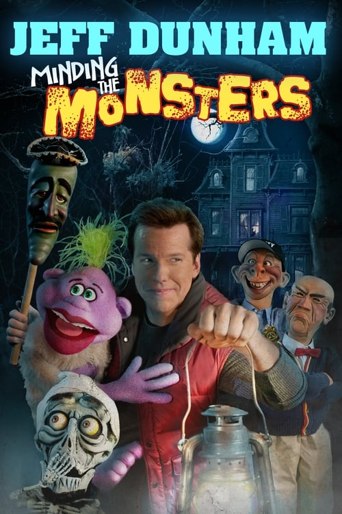 Where to stream Jeff Dunham: Minding the Monsters