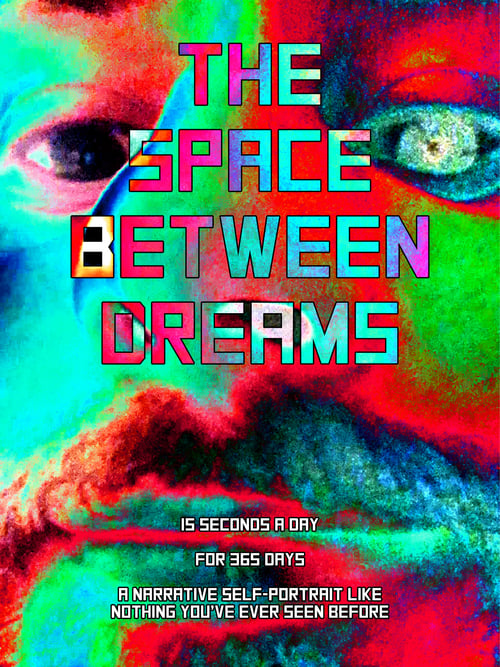 The Space Between Dreams (2022)