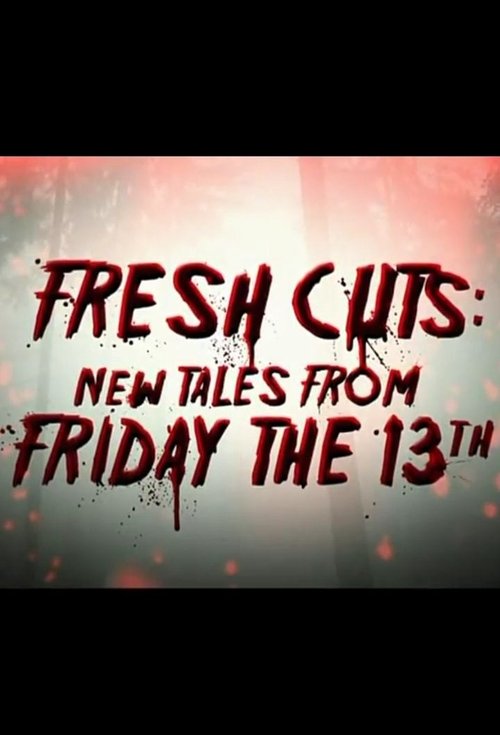 Fresh Cuts: New Tales from Friday the 13th movie poster player