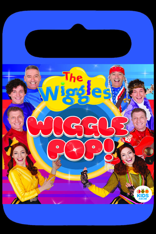 The Wiggles - Wiggle Pop! poster