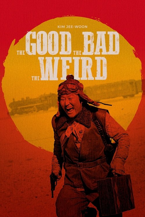 The Good, the Bad, the Weird poster