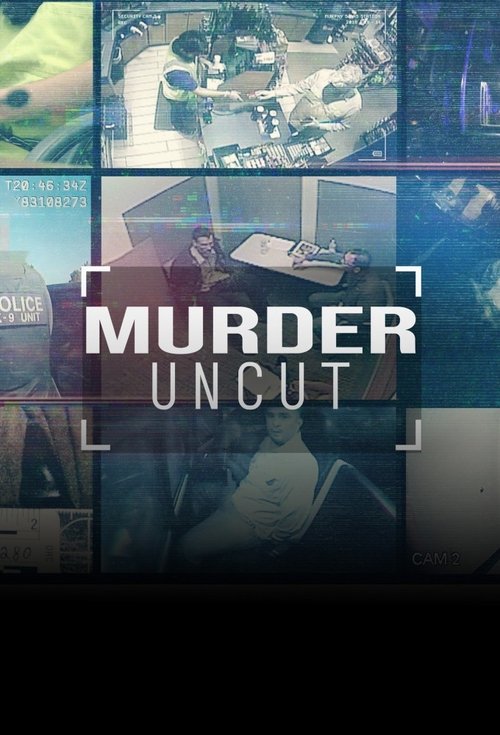 Where to stream Murder Uncut