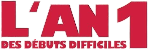 L'An 1 : Des débuts difficiles