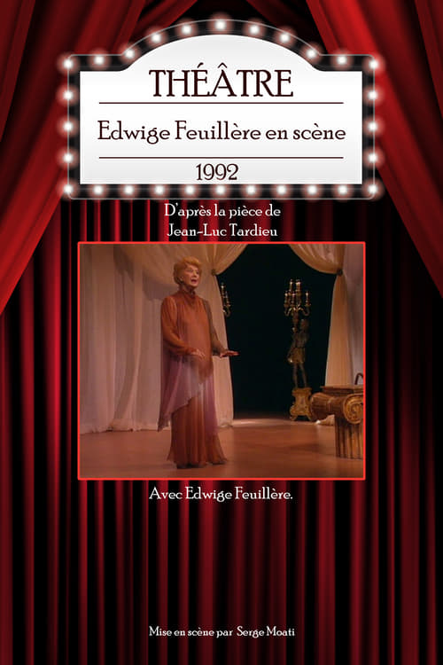 Edwige Feuillère en scène 1992