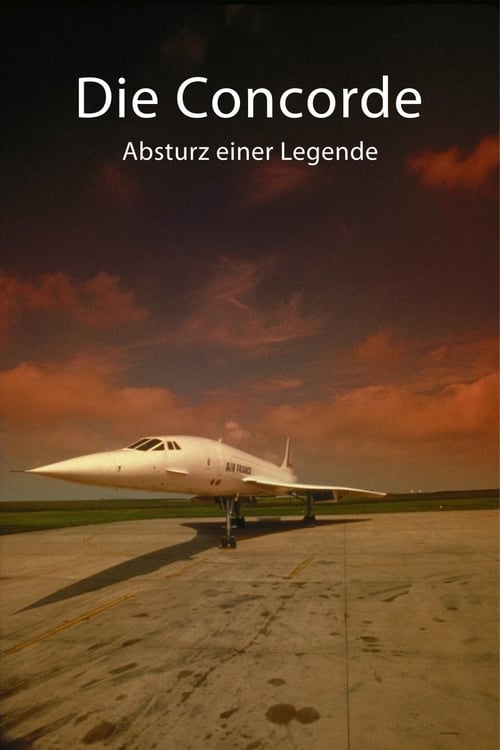 Poster Die Concorde - Absturz einer Legende 2020