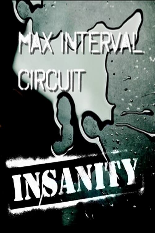 Insanity: Max Interval Circuit 2009