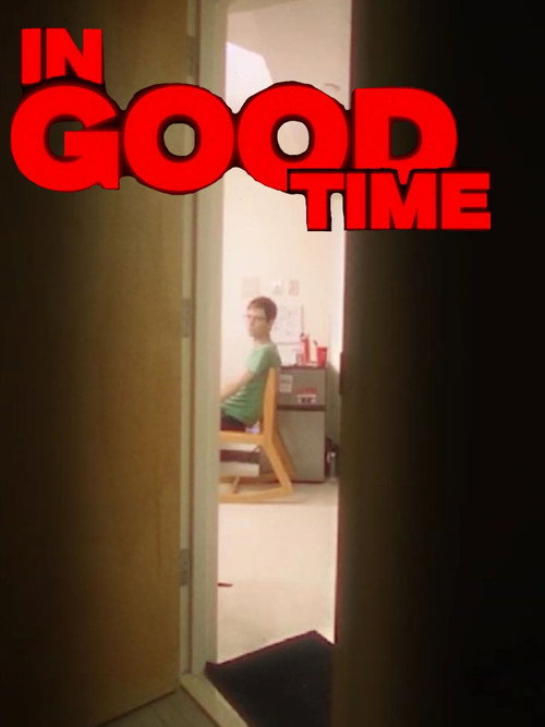 IN GOOD TIME poster