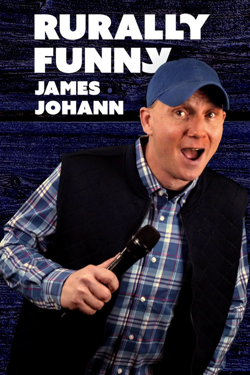 James Johann: Rurally Funny