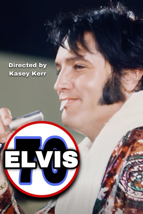 Poster Elvis 70 : The Motion Picture 2024