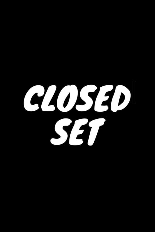 Closed Set (2014)