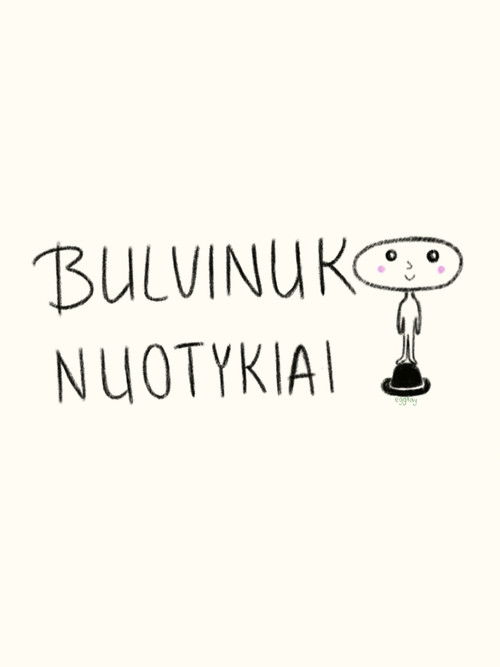 Bulvinuko nuotykiai