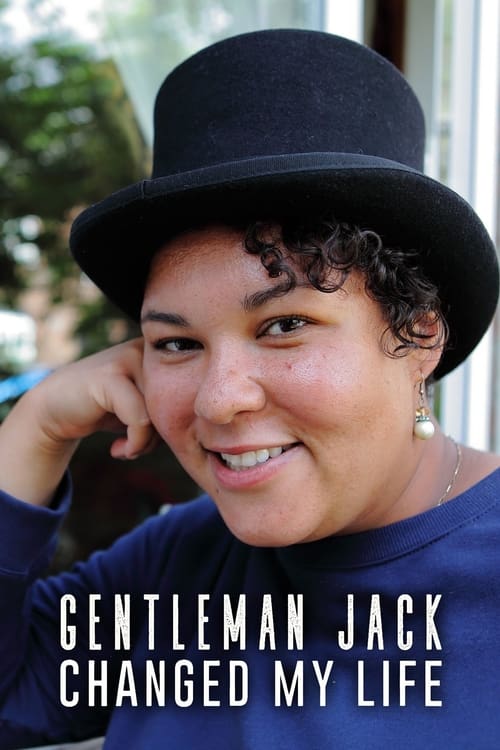Gentleman Jack Changed My Life