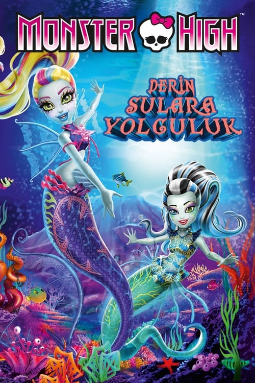 Monster High: Derin Sulara Yolculuk ( Monster High: Great Scarrier Reef )