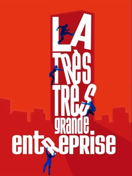 Poster La Très Très Grande Entreprise 2008