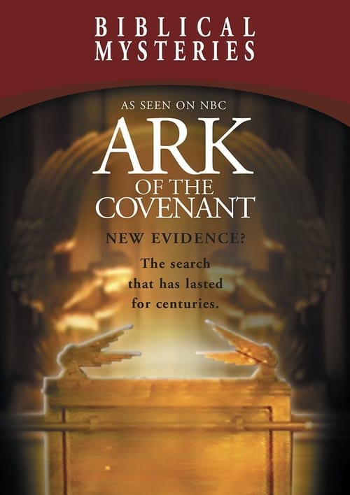 Biblical Mysteries: Ark of the Covenant 2001