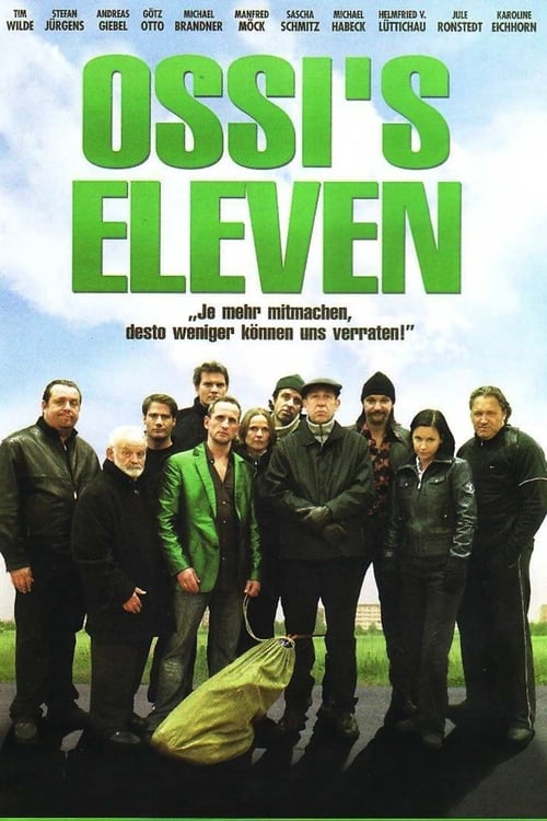 Ossi’s Eleven (2008)