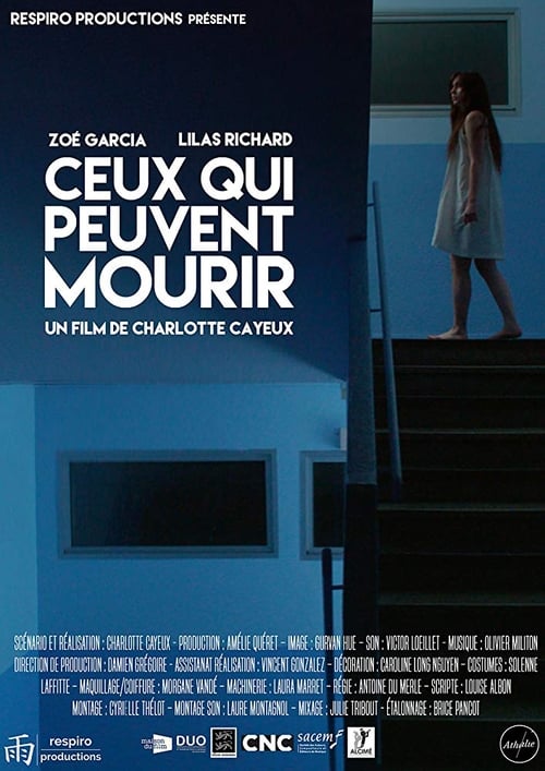 Ceux qui peuvent mourir (2017) poster