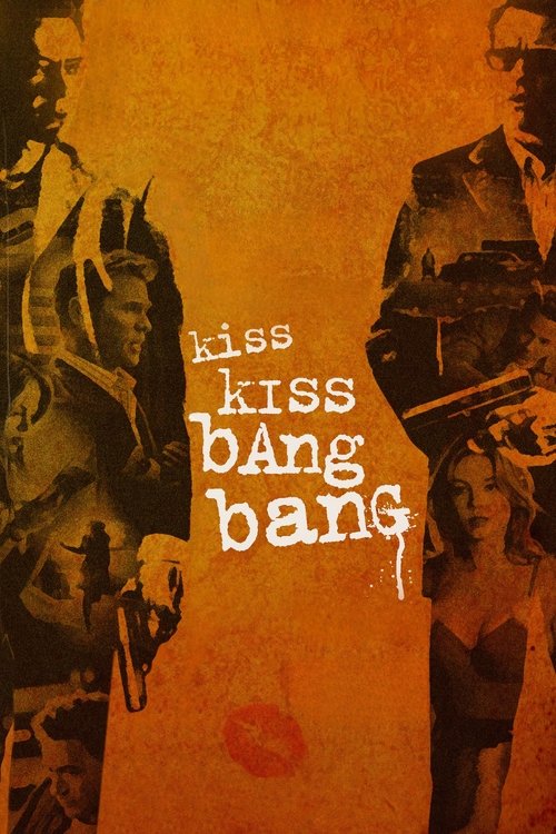 Kiss Kiss Bang Bang poster