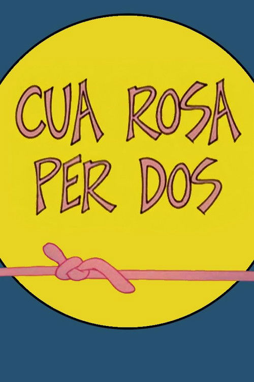 Cartell de Cua rosa per dos