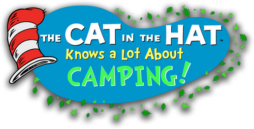 The Cat in the Hat Knows a Lot About Camping!
