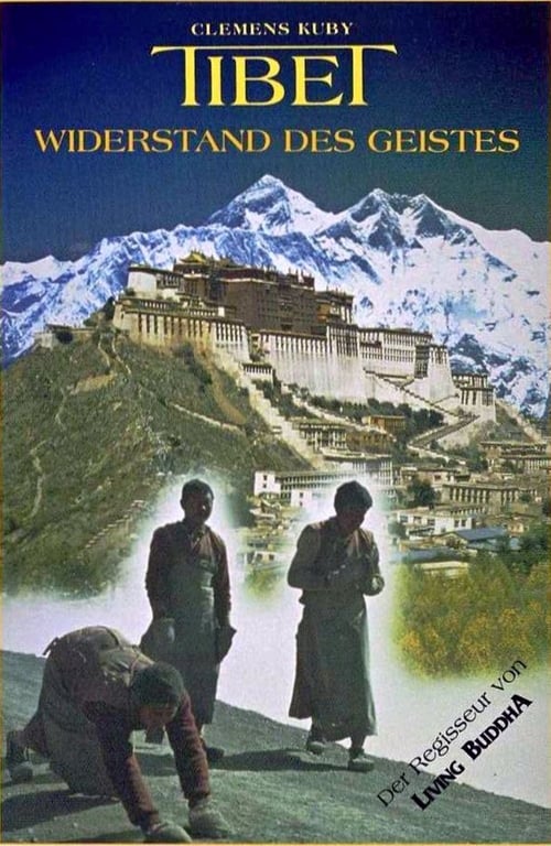 Tibet - Widerstand des Geistes 1988