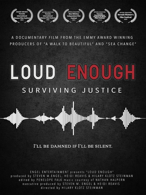 Loud Enough - Surviving Justice poster