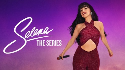 Selena: The Series