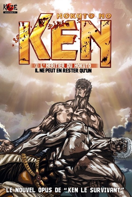 Hokuto No Ken : II - L'Héritier du Hokuto 2007