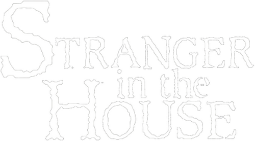 Stranger in the House