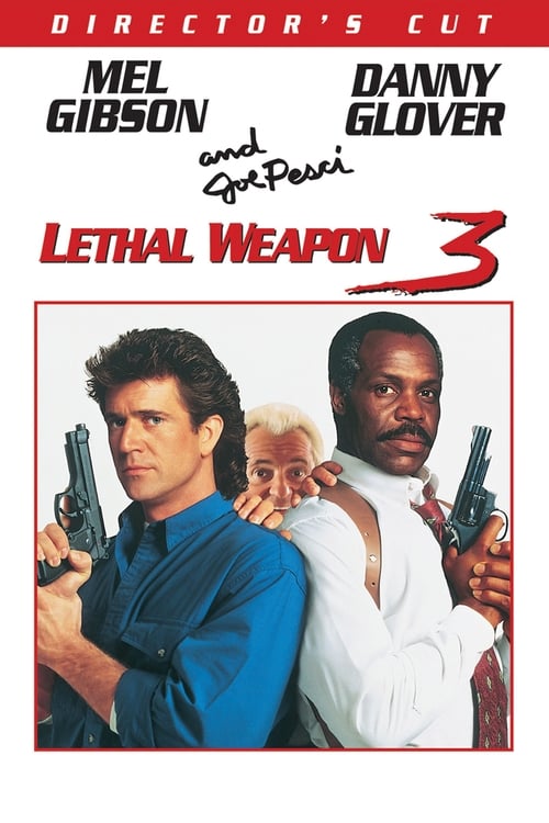 Lethal Weapon 3 (1991)