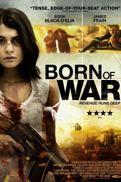 Born Of War 2013