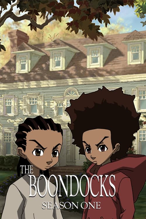 The Boondocks, S01 - (2005)