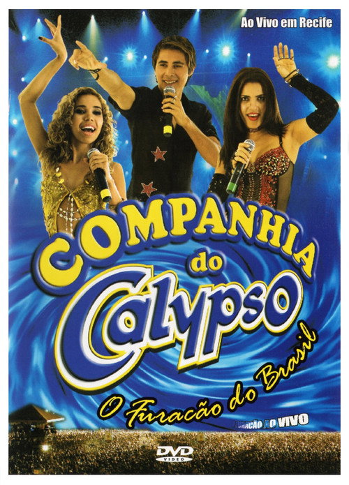 Companhia Do Calypso Ao Vivo Em Recife