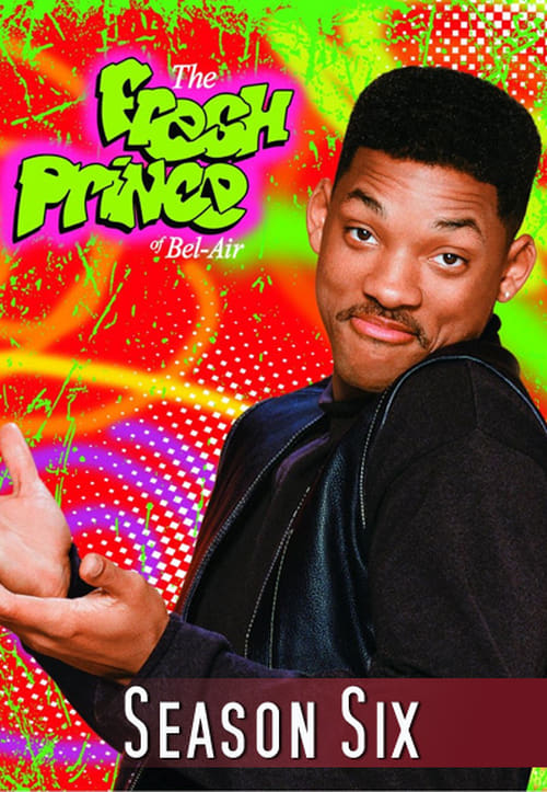 Where to stream The Fresh Prince of Bel-Air Season 6