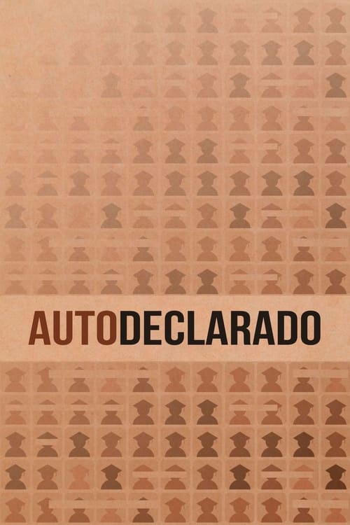 Autodeclarado (2022) poster