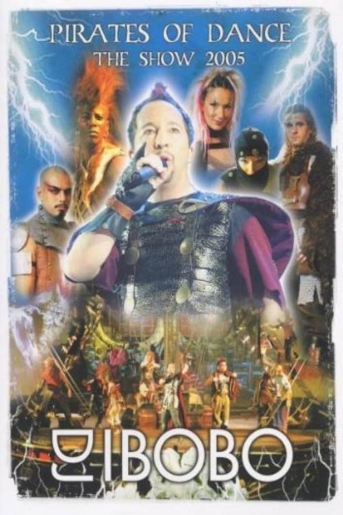 DJ Bobo: Pirates Of Dance (2005)