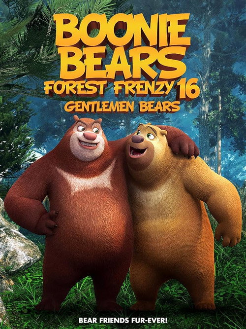Boonie Bears Forest Frenzy 16: Gentlemen Bears