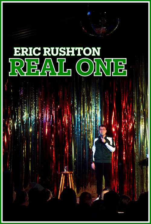 Póster oficial de Eric Rushton: Real One (2025) - Comedy