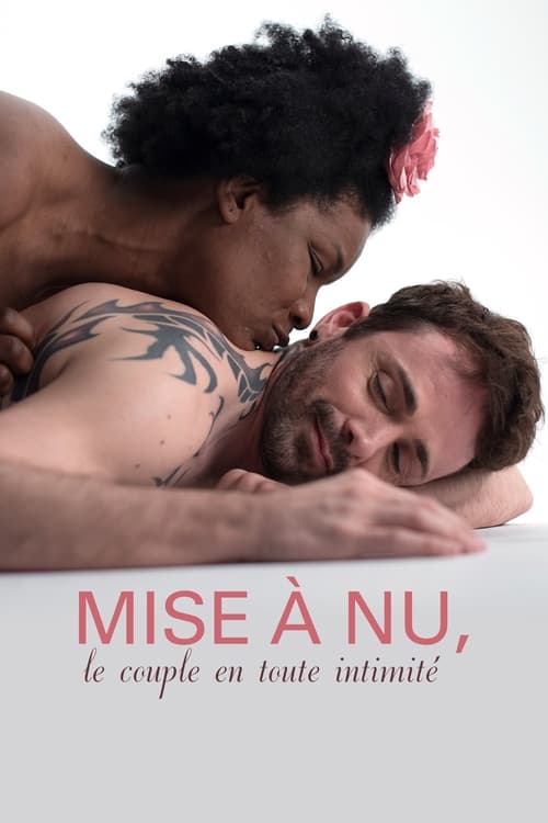 Poster Mise à nu, le couple en toute intimité