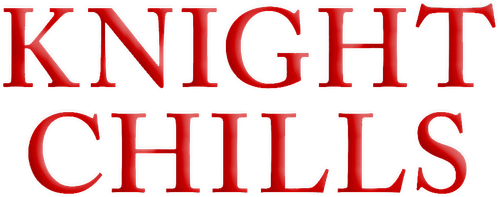 Knight Chills