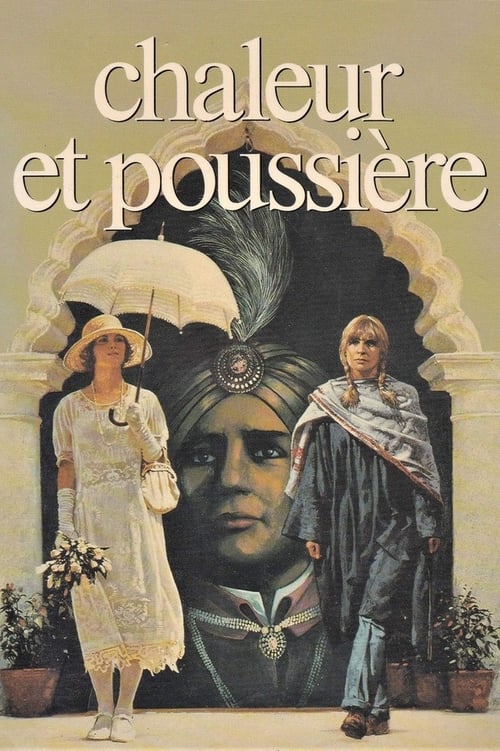 Chaleur et poussière (1983)