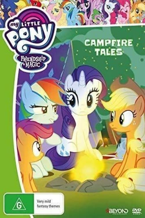 My Little Pony Friendship Is Magic: Campfire Tales (2017)