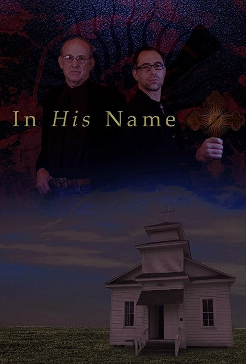 In His Name movie poster player