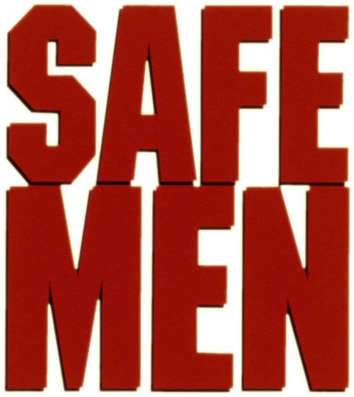 Safe Men
