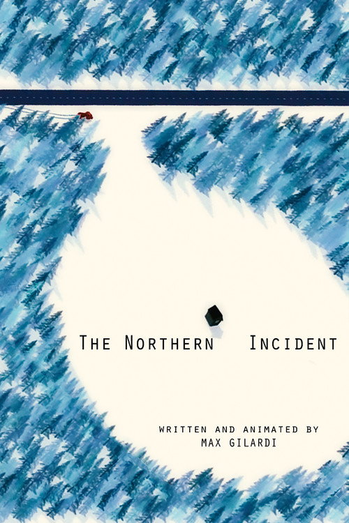 The Northern Incident official movie poster