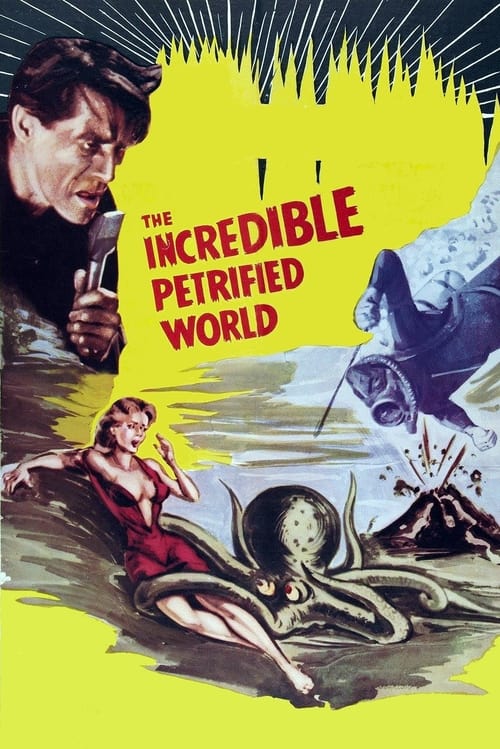 The Incredible Petrified World (1959) poster