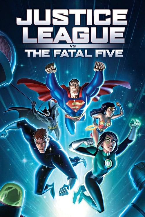  Justice League VS. The Fatal Five - 2019 