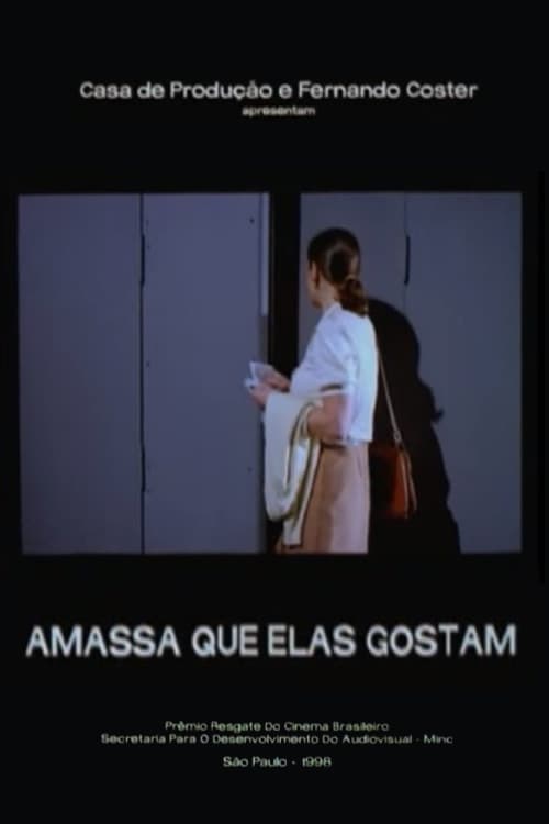 Amassa Que Elas Gostam (1998) poster