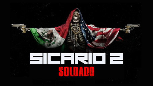 Sicario: Day of the Soldado